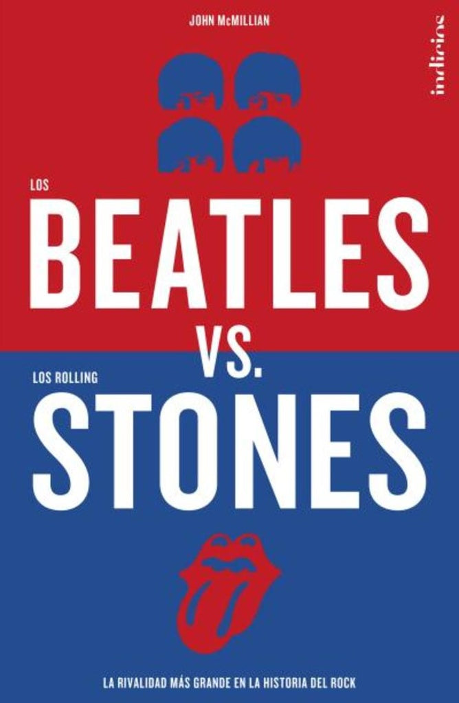 LOS BEATLES VERSUS LOS ROLLING STONES.. | John Millian