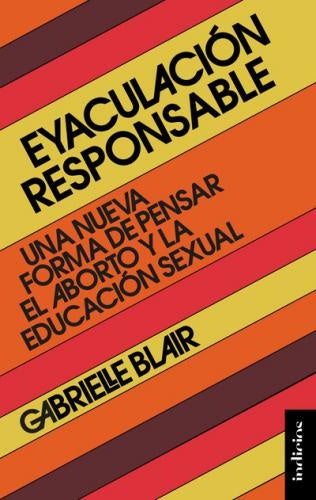 EYACULACION RESPONSABLE | GABRIELLE BLAIR