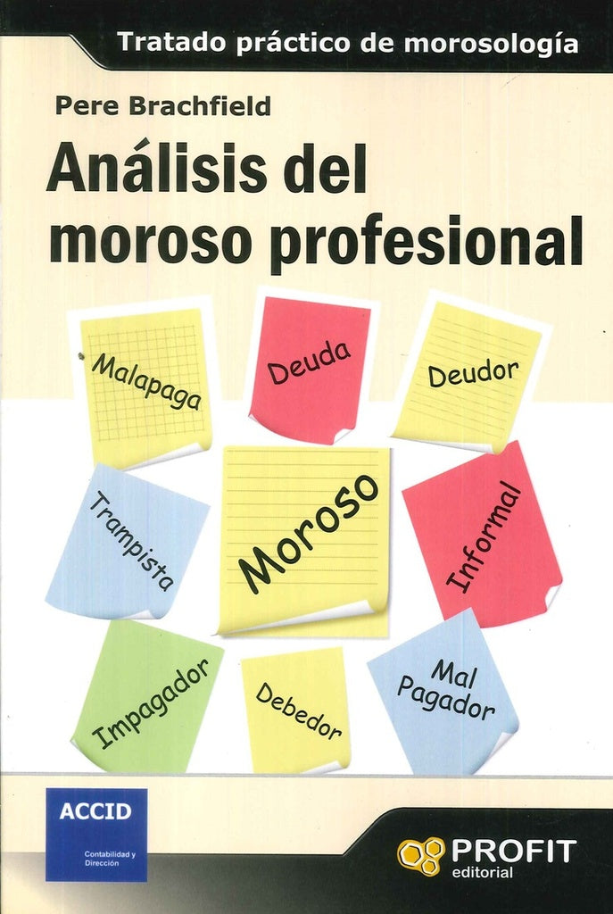 Análisis del moroso profesional | Pere Brachfield