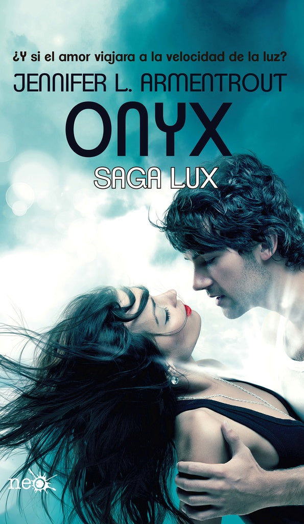ONYX. SAGA LUX | JENNIFER L. ARMENTROUT