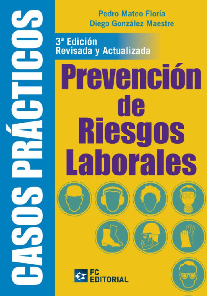 Casos prácticos en Prevención de Riesgos Laborales | González Maestre, Mateo Floria