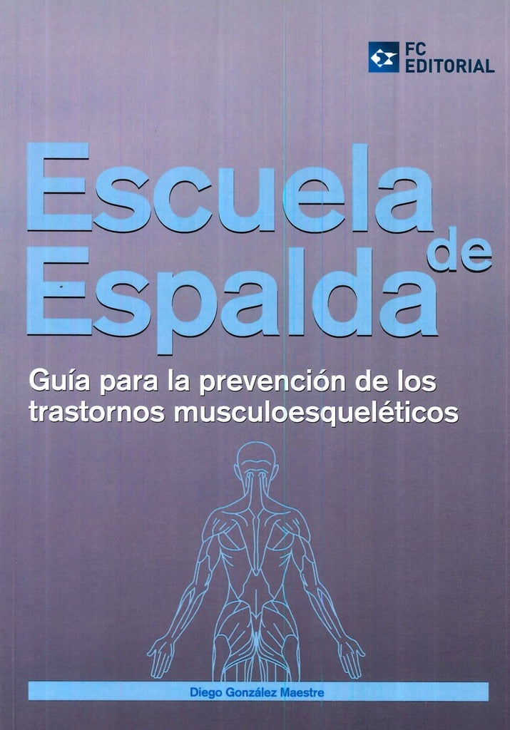 Escuela de espalda | Diego González Maestre