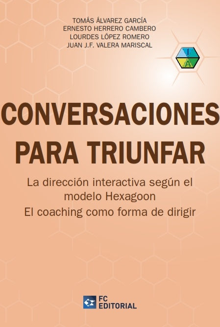 Conversaciones para triunfar | Valera Marsical, Herrero Cambero y otros
