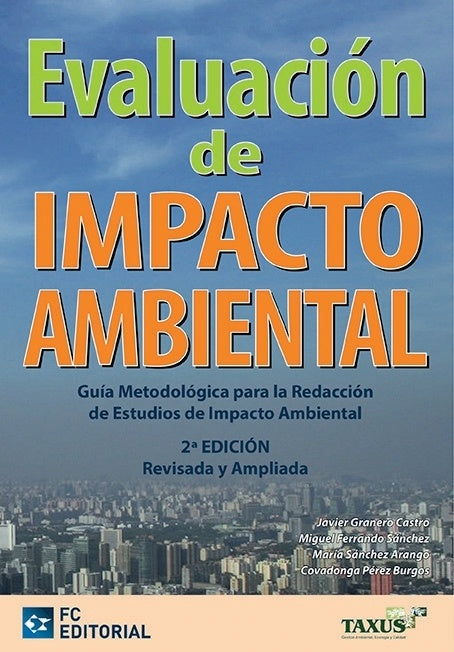 Evaluación de impacto ambiental | Ferrando Sánchez, Granero Castro y otros