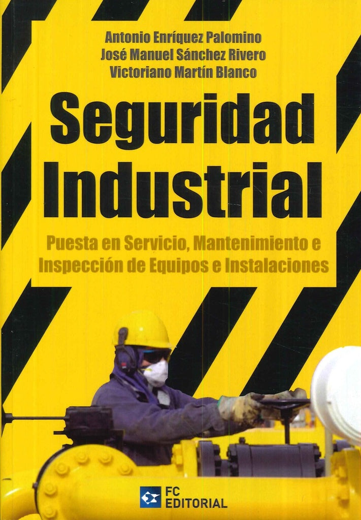 Seguridad Industrial | Martín Blanco, Sánchez Rivero y otros