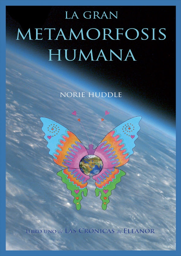 La gran metamorfosis humana | Norie Huddle