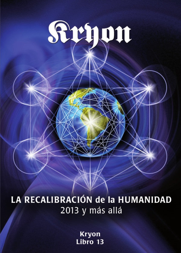 La recalibración de la humanidad  | Lee Carroll