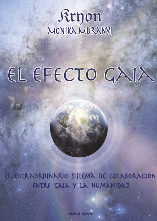 El Efecto Gaia | Monika Muranyi