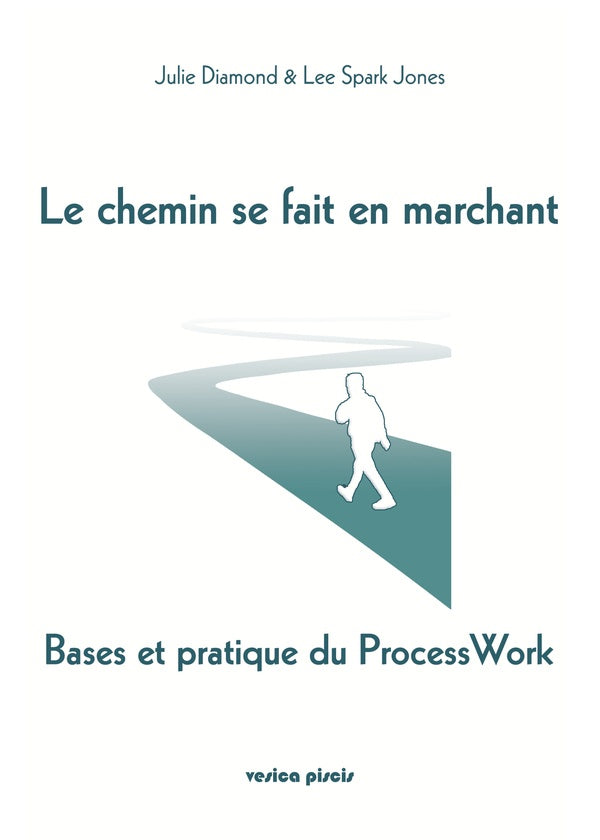 Le chemin se fait en marchant | Lee, Julie