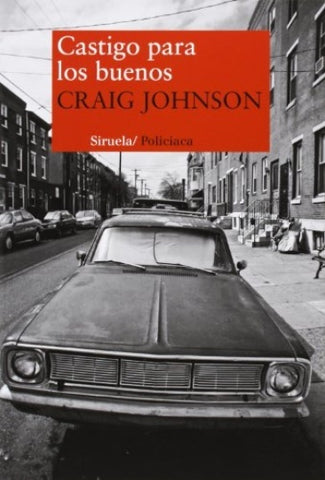 CASTIGO PARA LOS BUENOS  | Craig Johnson