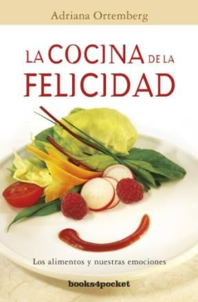 La cocina de la felicidad | Adriana  Ortemberg