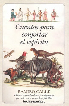 Cuentos para confortar el espiritu | Ramiro Calle