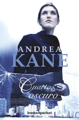 CUARTO OSCURO* | Andrea Kane