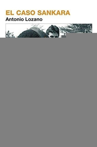 El caso Sankara | Antonio Piñero Lozano