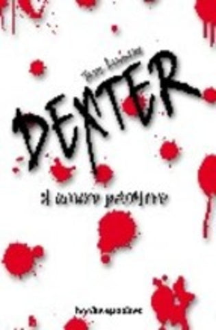 DEXTER EL ASESINO EXQUISITO | Jeff Lindsay