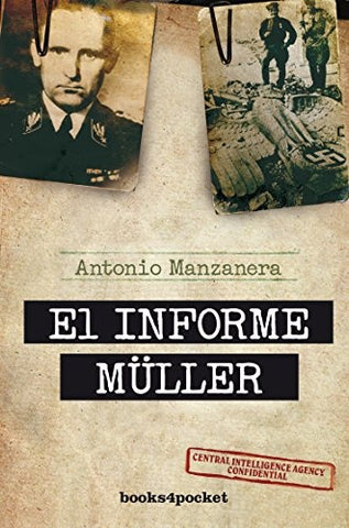 EL INFORME MULLER | Antonio  Manzanera