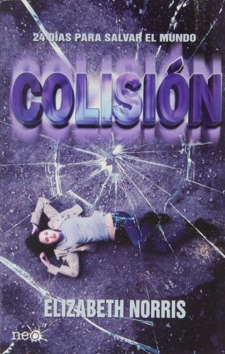 COLISION.. | Elizabeth Norris