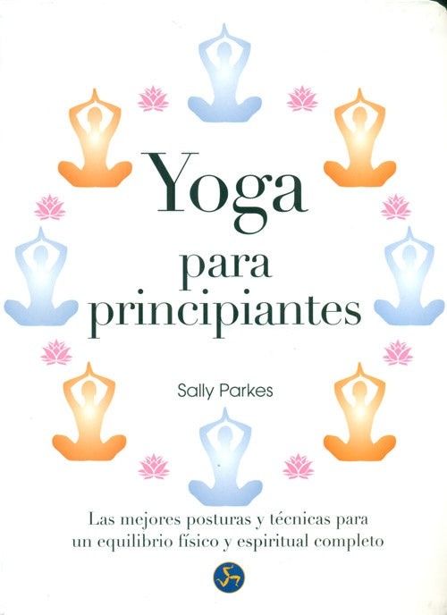 YOGA PARA PRINCIPIANTES | SALLY PARKES