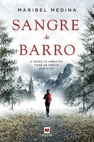Sangre de barro  | Maribel Medina