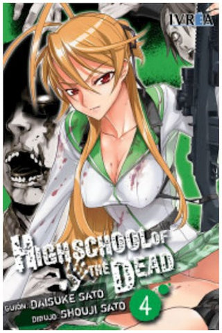 HIGH SCHOOL OF THE DEAD 04