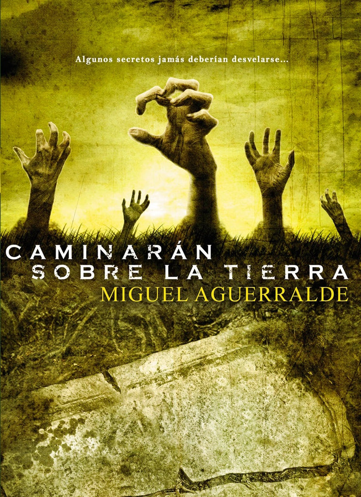 Caminaran sobre la Tierra | Miguel Aguerralde