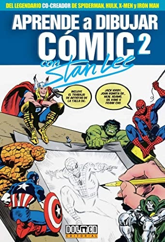 Aprende a dibujar comic 2. Con Stan Lee