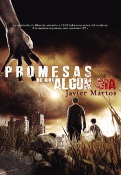 PROMESAS DE QUE ALGUN DÍA | Javier Martos