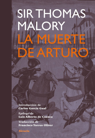 LA MUERTE DE ARTURO. | Thomas Malory
