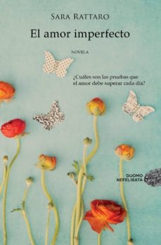 El amor imperfecto | Sara Rattano
