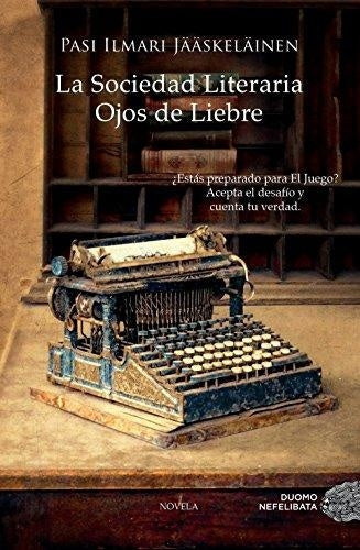 La Sociedad literaria ojos de liebre | Pasi Ilmari Jaaskelainen