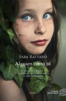 ALGUIEN COMO TU.. | SARA RATTARO