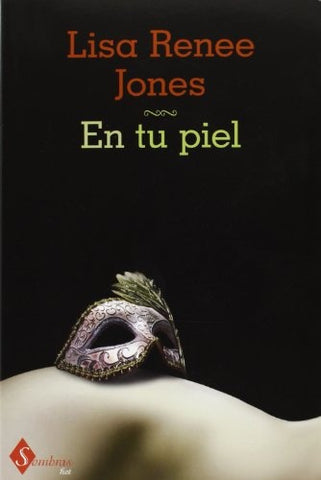 EN TU PIEL.. | Lisa Renee Jones