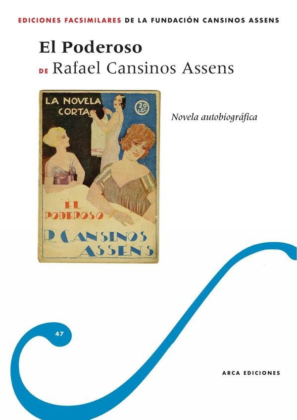 El Poderoso | Rafael Cansinos Assens