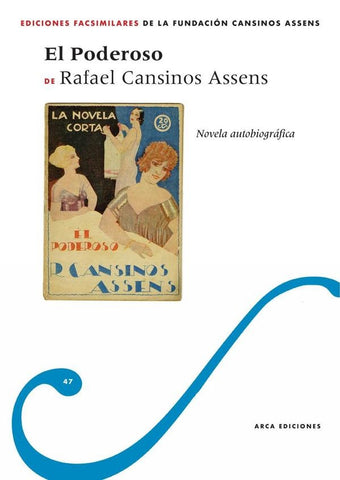 El Poderoso | Rafael Cansinos Assens