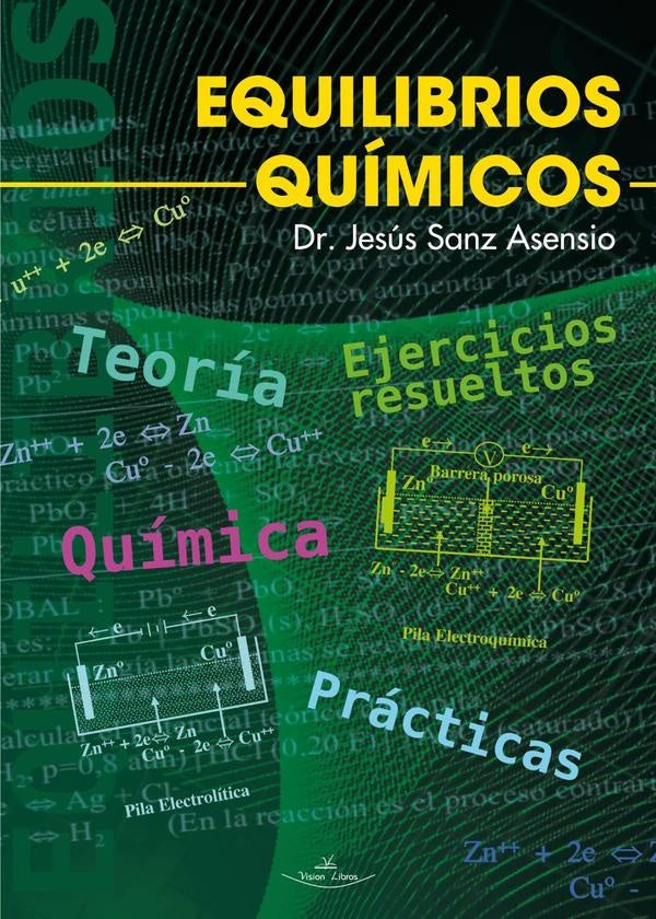 Química. Equilibrios químicos | Jesús Sanz Asensio