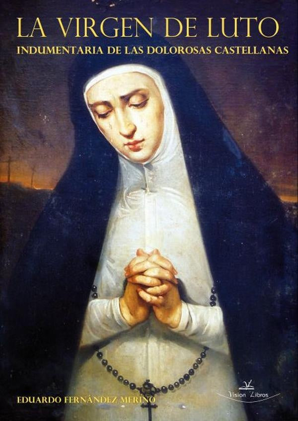 La Virgen de Luto | Eduardo Fernández Merino