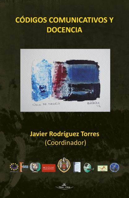 Códigos comunicativos y docencia | Javier Rodríguez Torres