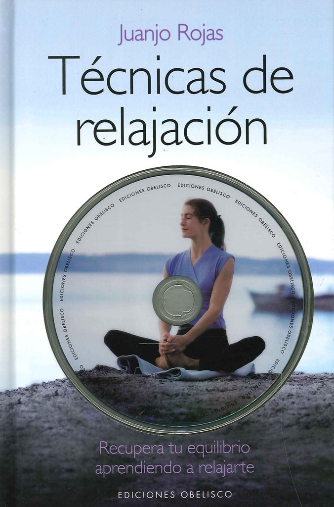 TECNICAS DE RELAJACION.. | Juanjo  Rojas