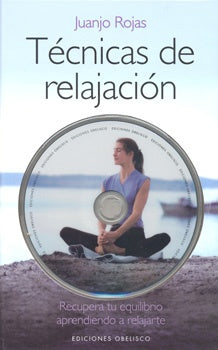 TECNICAS DE RELAJACION.. | Juanjo  Rojas