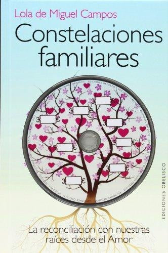 Constelaciones familiares* | Lola  De Miguel Campos