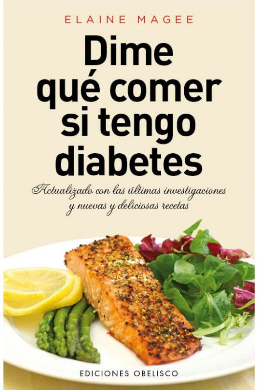 DIME QUE COMER SI TENGO DIABETES | elaine magee