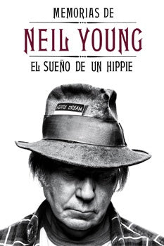 MEMORIAS DE NEIL YOUNG.. | NEIL  YOUNG