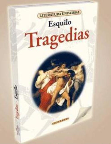 Tragedias | . ESQUILO