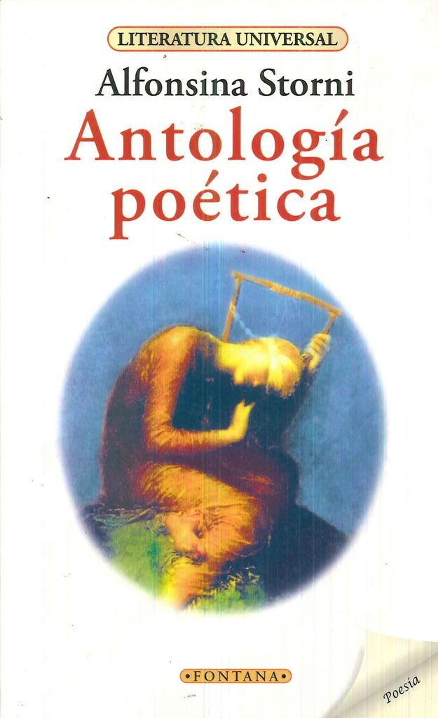 ANTOLOGIA POETICA* | Alfonsina Storni
