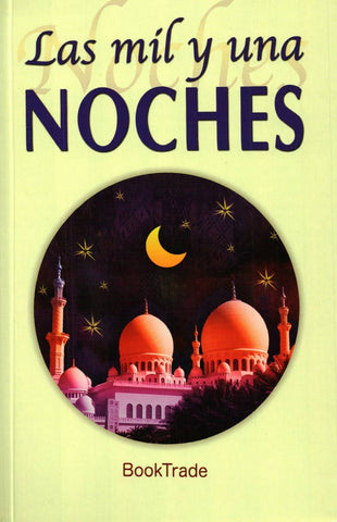 LAS MIL Y UNA NOCHES