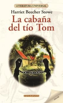 CABAÑA DEL TIO TOM, LA | Harriet Beecher Stowe