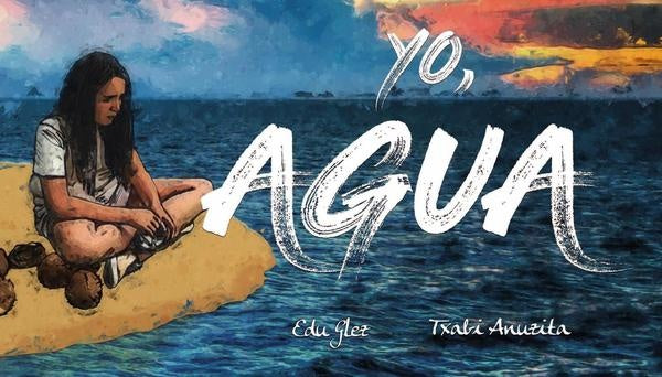 Yo, agua  | González Camiña, Anuzita y otros