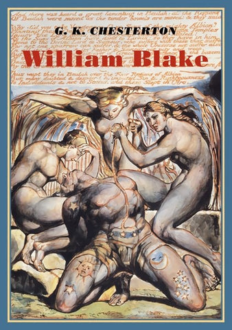 WILLIAM BLAKE.. | G. K. Chesterton