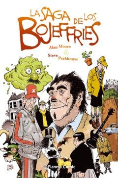 LA SAGA DE LOS BOJEFFRIES .. | Alan Moore