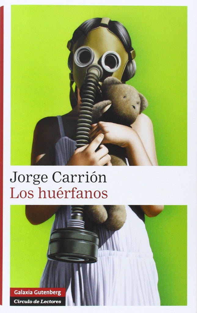 LOS HUERFANOS | Jorge Carrión